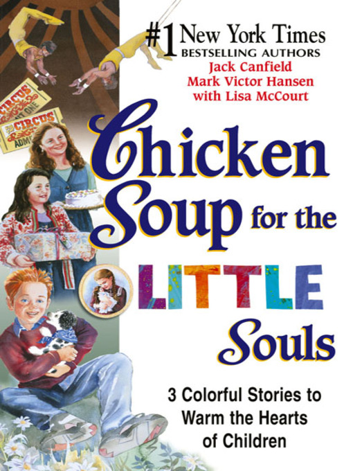 Title details for 3 Colorful Stories to Warm the Hearts of Children by Jack Canfield - Available